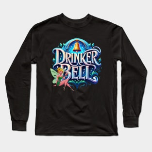 Drinker Bell Fantasyland Adult Drinker Tinker Style Long Sleeve T-Shirt